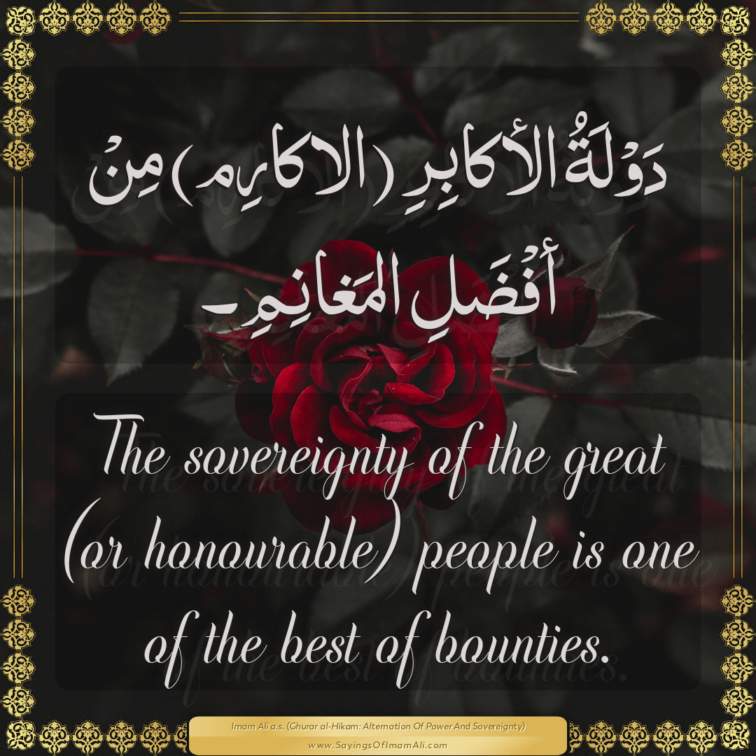 The sovereignty of the great (or honourable) people is one of the best of...
